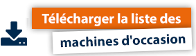 Télécharger la liste des machines d'occasion